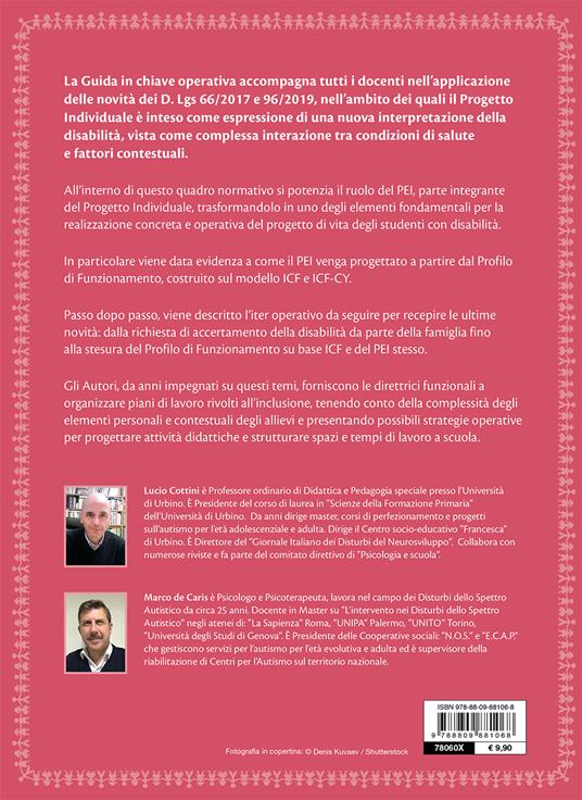 Il progetto individuale dal profilo di funzionamento su base ICF al PEI. Le innovazioni in materia di inclusione scolastica. Con Contenuto digitale per download e accesso online - Marco De Caris,Lucio Cottini - 2