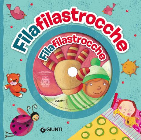 Filafilastrocche. Ediz. a colori. Con CD-Audio - Maria Loretta Giraldo - copertina