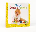 Vedo tocco sento