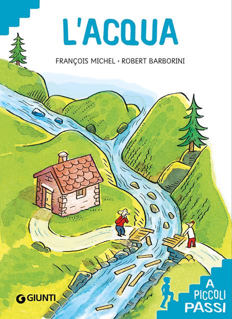 L'acqua a piccoli passi - François Michel - copertina
