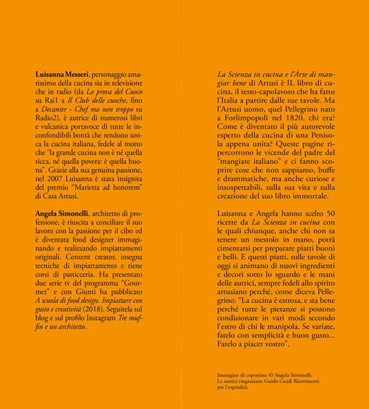 Le stories di #Artusi. Vita, ricette e miracoli dell'uomo che ha rivoluzionato la cucina degli italiani - Luisanna Messeri,Angela Simonelli - 3