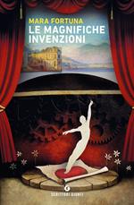 Le magnifiche invenzioni
