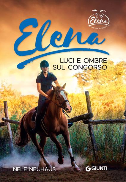 Elena. Luci e ombre sul concorso - Nele Neuhaus,Anna Carbone - ebook