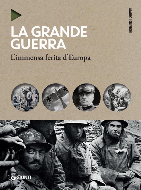La grande guerra. L'immensa ferita d'Europa - Mario Isnenghi - ebook