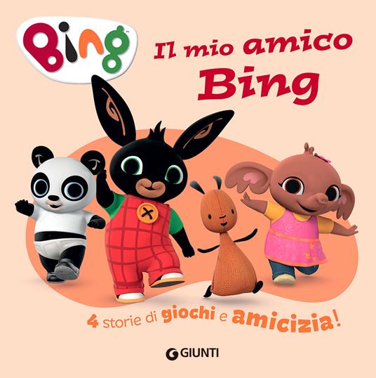 Il mio amico Bing. 4 storie di giochi e amicizia! Ediz. a colori - 3