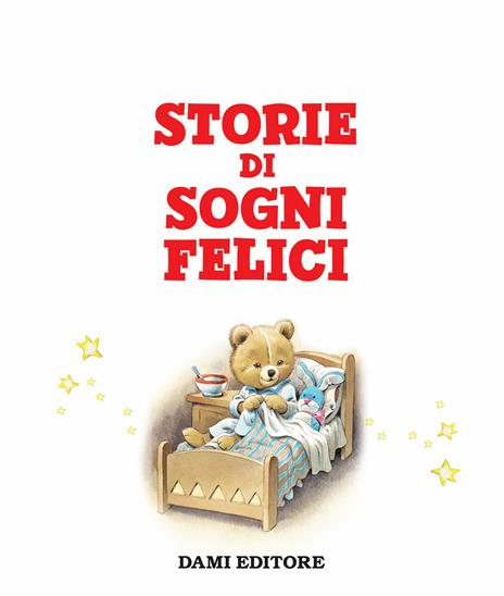 Storie di sogni felici - 3