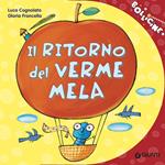 Il ritorno del Verme Mela