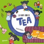 Tea Collection n.5: La mia amica Tea