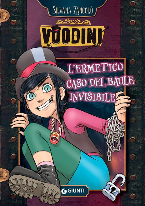 Voodini. L'ermetico caso del baule invisibile. Vol. 1 - Zancolò Silvana - copertina