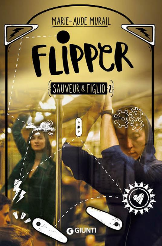 Flipper. Sauveur & Figlio. Vol. 2 - Marie-Aude Murail - copertina