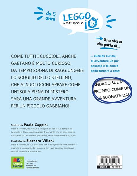 Il gabbiano Gaetano. Ediz. a colori - Paola Coppini - 2