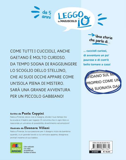 Il gabbiano Gaetano. Ediz. a colori - Paola Coppini - 2