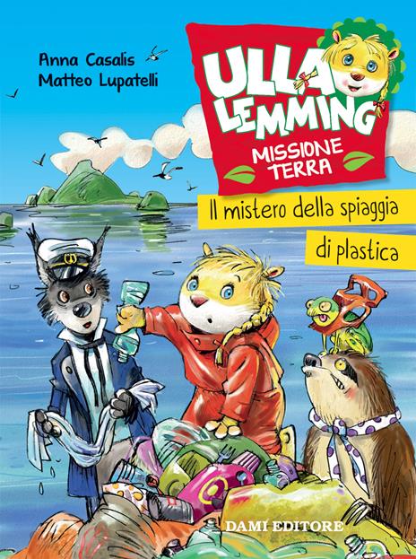 La spiaggia di plastica. Ulla Lemming - Anna Casalis - copertina