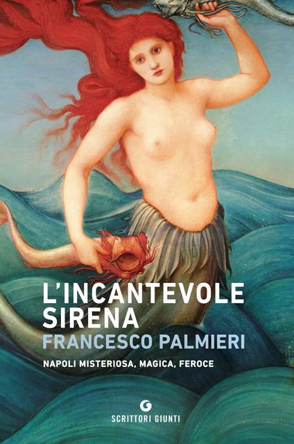 L' incantevole sirena - Francesco Palmieri - ebook