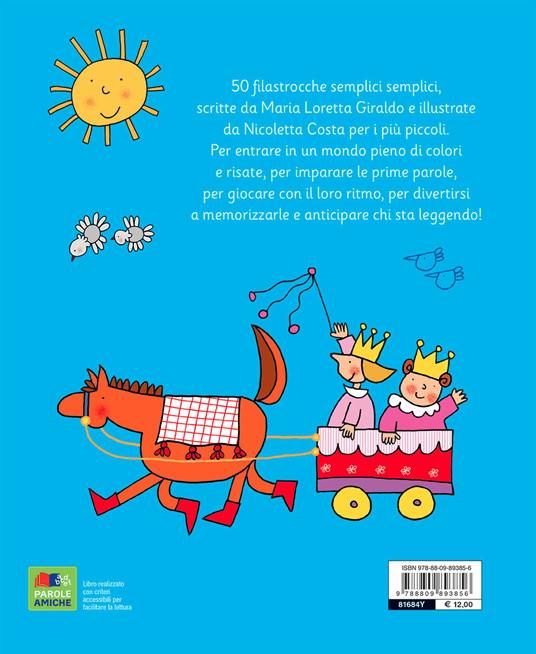 50 filastrocche facili facili per bambini piccini piccini. Ediz. a colori - Maria Loretta Giraldo,Nicoletta Costa - 2