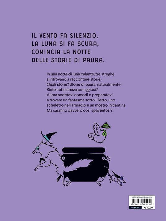 Tre storie di paura (raccontate dalle streghe). Ediz. a colori - Giuditta Campello,Beatrice Costamagna - 2