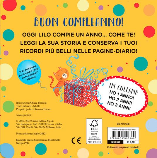 Ho 1 anno! Tanti auguri! Ediz. a colori - Silvia D'Achille,Chiara Bordoni - 2