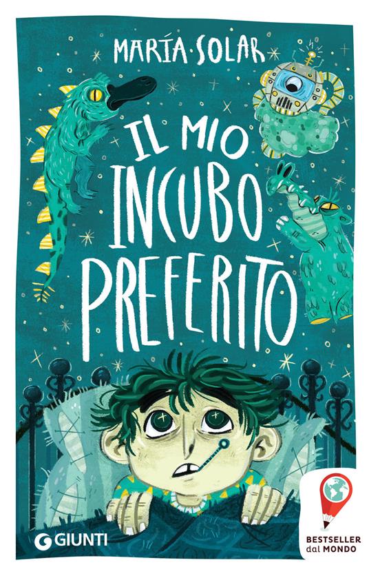 Il mio incubo preferito - Maria Solar,Laura Proietti,Alessandra Benabbi - ebook