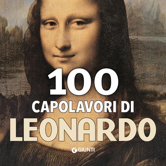 100 capolavori di Leonardo - copertina