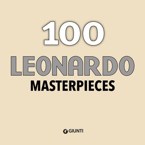 100 Leonardo Masterpieces. Ediz. inglese - 2