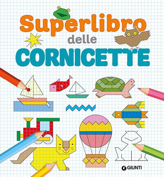 Superlibro delle cornicette. Ediz. a colori - 6