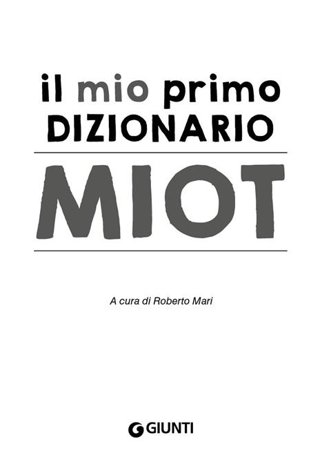 Il mio primo dizionario. Nuovo MIOT - 4