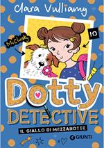 Il giallo di mezzanotte. Dotty detective