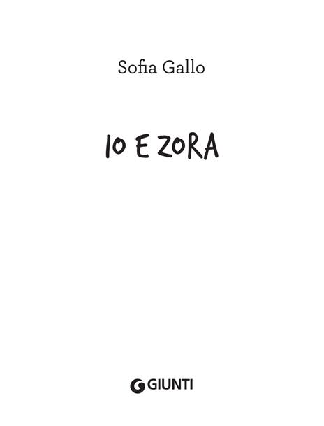 Io e Zora - Sofia Gallo - 4