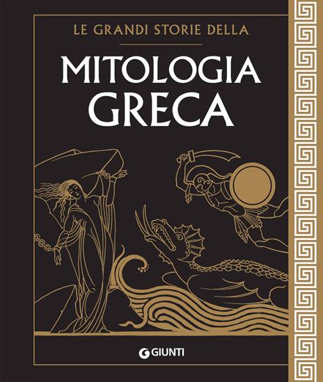 Le grandi storie della mitologia greca - Renato Caporali - copertina
