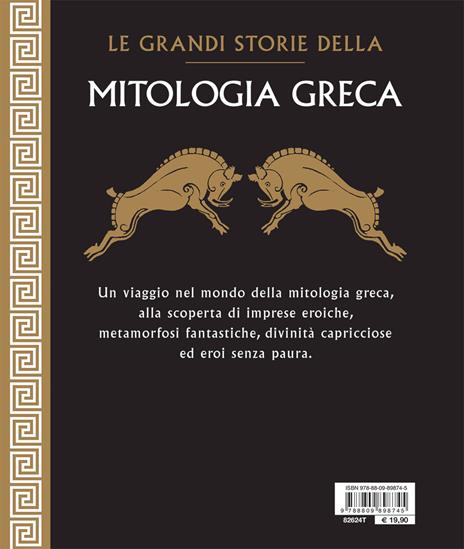 Le grandi storie della mitologia greca - Renato Caporali - 2