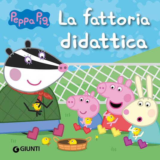 La fattoria didattica. Peppa Pig - Silvia D'Achille - Libro - Giunti  Editore 