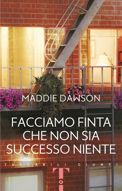 Facciamo finta che non sia successo niente - Maddie Dawson - copertina