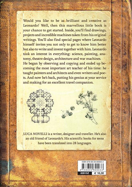 Leonardo. The secrets of a genius. Ideas to free your creativity - Luca Novelli - 2