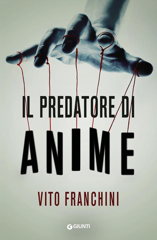 Il predatore di anime - Vito Franchini - copertina