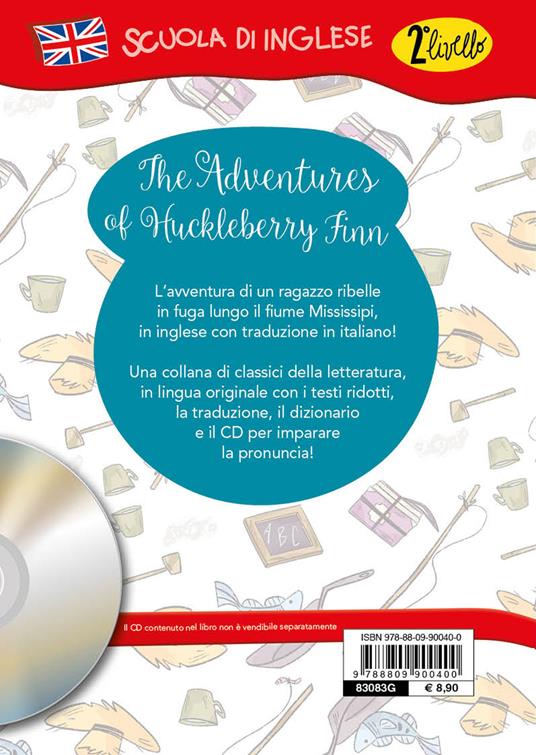 The adventures of Huckleberry Finn. Con traduzione e apparati. Con CD Audio - Mark Twain - 2