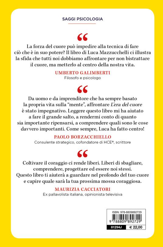 L' era del cuore. Come trovare il coraggio per essere felici - Luca Mazzucchelli - ebook - 2