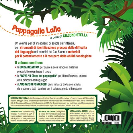 Pappagallo Lallo. Identificazione precoce di difficoltà fonologiche e laboratori per lo sviluppo linguistico da 3 a 5 anni - Giacomo Stella,Daniela Gallo,Michela Bacchion - 2