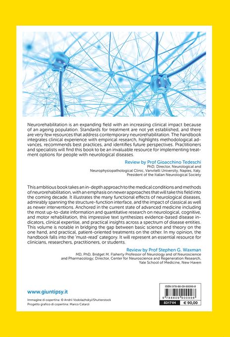 Handbook of neurorehabilitation and principles of neurology - Carlo Caltagirone,Fabrizio Piras,Paola Imbriani - 2