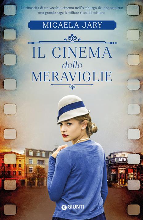 Il cinema delle meraviglie - Micaela Jary - copertina