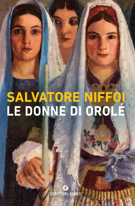 Le donne di Orolè - Salvatore Niffoi - ebook