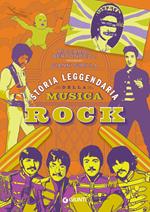 Storia leggendaria della musica rock