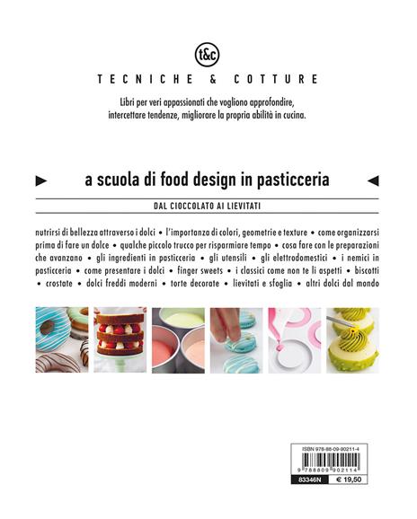A scuola di food design in pasticceria. Dal cioccolato ai lievitati - Angela Simonelli - 2