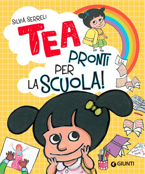 Pronti per la scuola! Tea. Ediz. a colori - Silvia Serreli - copertina