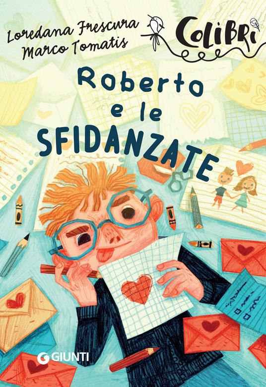 Roberto e le sfidanzate - Loredana Frescura,Marco Tomatis,Notaro Carlotta - ebook