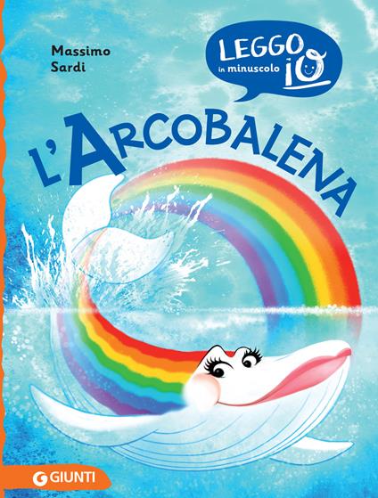 L' arcobalena - Massimo Sardi - ebook