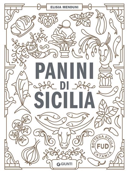 Panini di Sicilia - Elisia Menduni - ebook