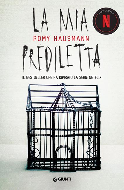 La mia prediletta - Romy Hausmann,Daniele Alida - ebook