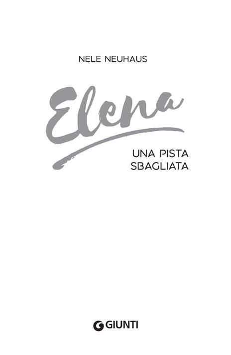 Elena. Una pista sbagliata - Nele Neuhaus - 3