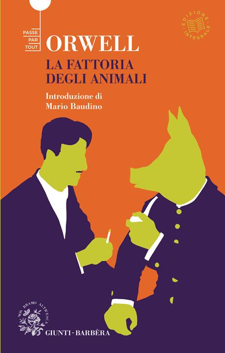 La fattoria degli animali. Ediz. integrale - George Orwell - copertina