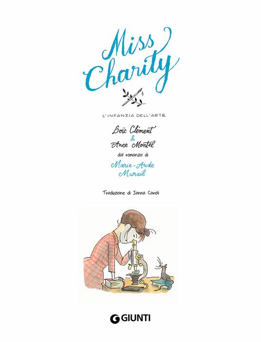 Miss Charity. L'infanzia dell'arte. Vol. 1 - Loïc Clément - 3